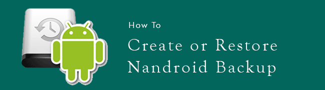 create-restore-nandroid-backup